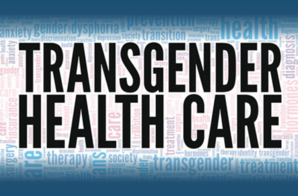 Transgender Health Care. A word cloud behind reads: therapy, treatments, transition, mental health, etc.