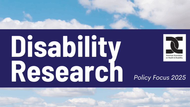 AAHD Policy Focus 2025: Disability Research.